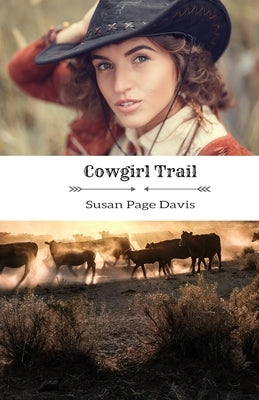 Cowgirl Trail by Davis, Susan Page