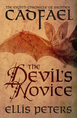 The Devil's Novice by Peters, Ellis
