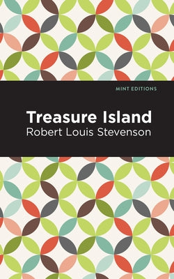 Treasure Island by Stevenson, Robert Louis