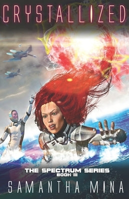 Crystallized by Mina, Samantha