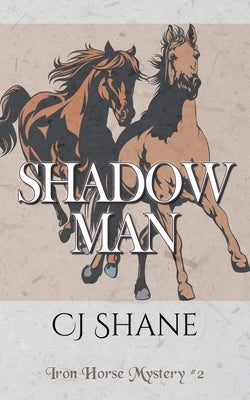 Shadow Man by Shane, C. J.