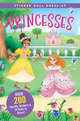 Princesses Sticker Doll Dress-Up Book by