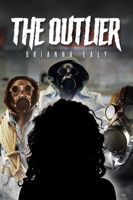 The Outlier by Ealy, Brianna