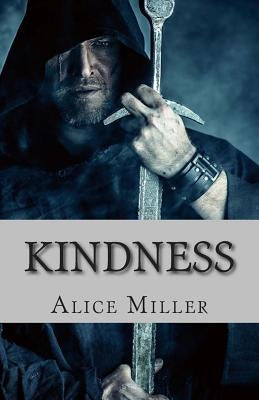 Kindness: Steel City Shadows Vol. 2 by Miller, Alice