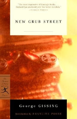 New Grub Street by Gissing, George