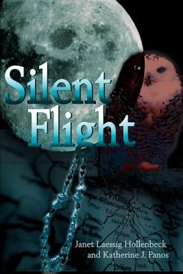 Silent Flight by Hollenbeck, Janet Laessig
