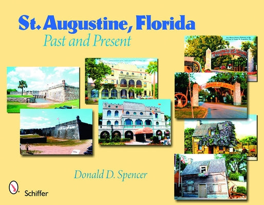 St. Augustine, Florida by Spencer, Donald D.