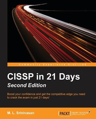 CISSP in 21 Days, Second Edition by Srinivasan, M. L.