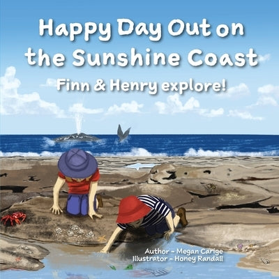 Happy Day Out on the Sunshine Coast: Finn & Henry explore! by Carige, Megan