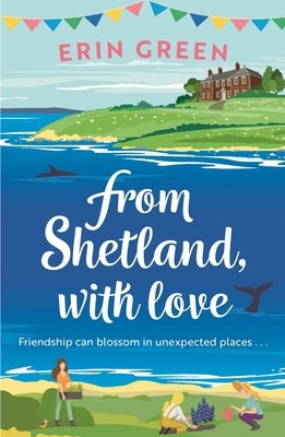 From Shetland, with Love by Green, Erin