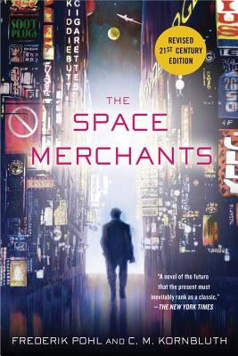 The Space Merchants by Pohl, Frederik