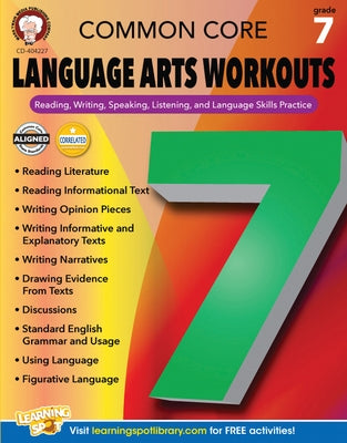 Common Core Language Arts Workouts, Grade 7: Reading, Writing, Speaking, Listening, and Language Skills Practice by Armstrong, Linda