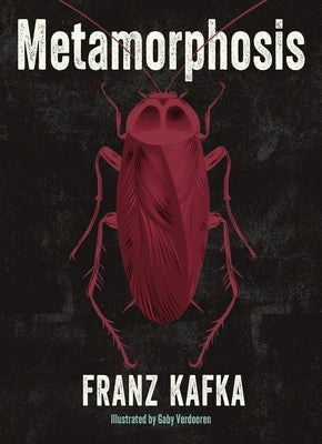 Metamorphosis by Kafka, Franz