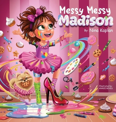 Messy Messy Madison by Kaplan