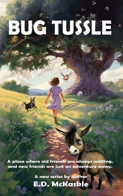 Bug Tussle by McKaskle, E. D.