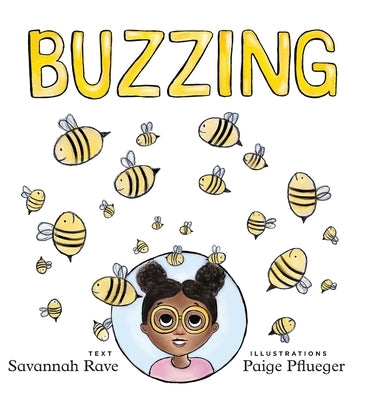 Buzzing by Rave, Savannah