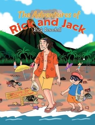 The Adventures of Rick and Jack by Randall, Rick