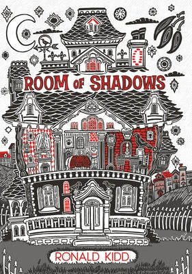 Room of Shadows by Kidd, Ronald