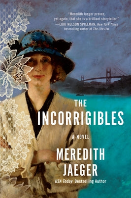 The Incorrigibles by Jaeger, Meredith