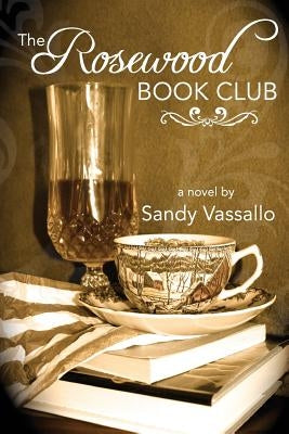The Rosewood Book Club by Vassallo, Sandy