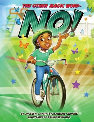 The Other Magic Word - No by Gilmore, Charlene