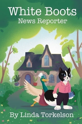 White Boots, News Reporter by Torkelson, Linda L.