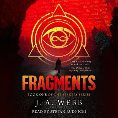 Fragments: A Thrilling Christian Epic Fantasy Adventure by Webb, J. A.
