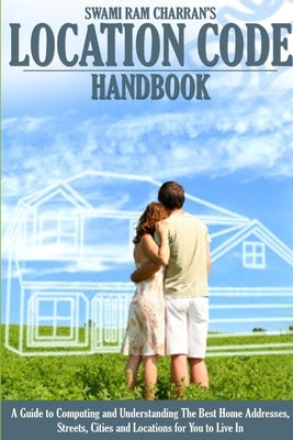 Location Code Handbook by Charran, Swami Ram