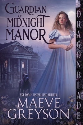 Guardian of Midnight Manor by Greyson, Maeve