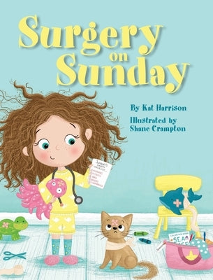 Surgery on Sunday by Harrison, Kat