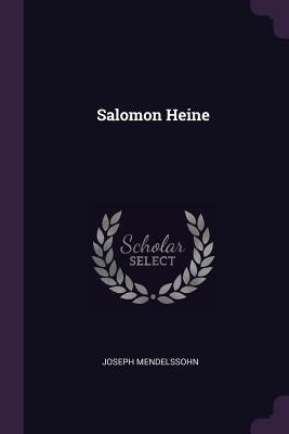 Salomon Heine by Mendelssohn, Joseph