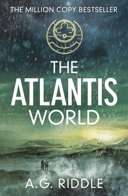 The Atlantis World by Riddle, A. G.