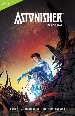 Astonisher Vol. 3: Black Hat by Priest