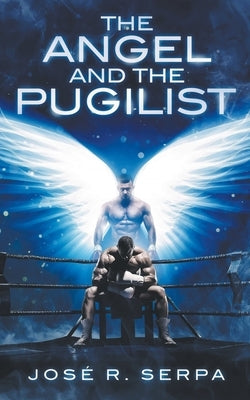 The Angel and the Pugilist by Serpa, Jose