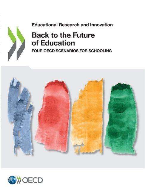 Back to the Future of Education by Oecd