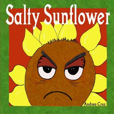 Salty Sunflower by Cruz, Andrea