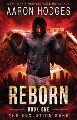 Reborn by Hodges, Aaron