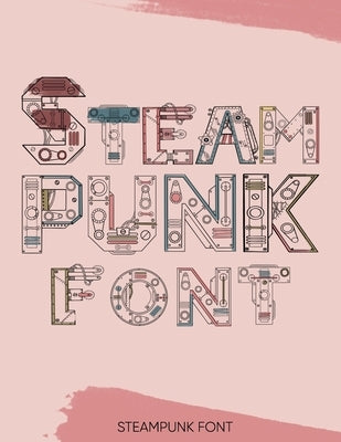 Steampunk Font by Snels, Nick