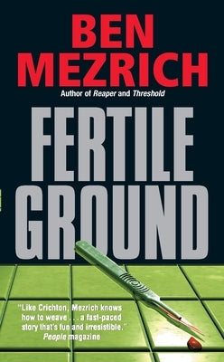 Fertile Ground by Mezrich, Ben