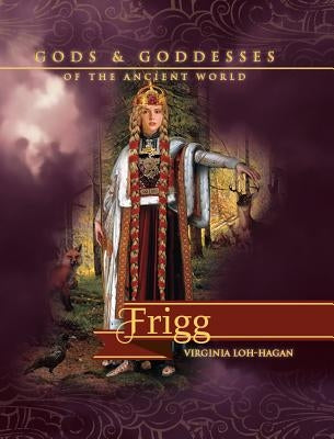 Frigg by Loh-Hagan, Virginia