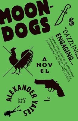 Moondogs by Yates, Alexander