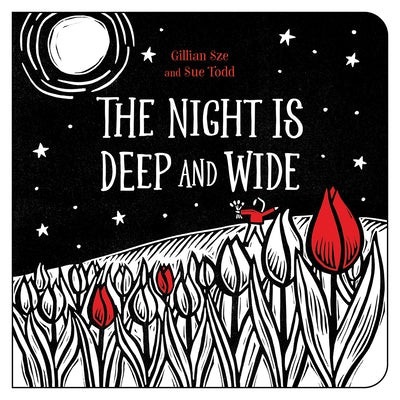 The Night Is Deep and Wide by Sze, Gillian