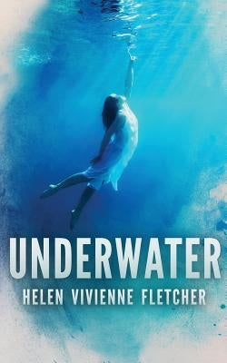 Underwater by Fletcher, Helen Vivienne