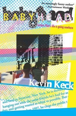 Babyhead by Keck, Kevin