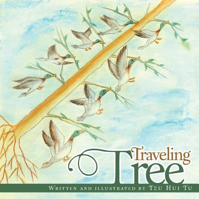 Traveling Tree by Tu, Tzu Hui