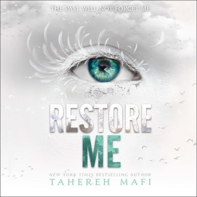Restore Me by Mafi, Tahereh