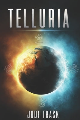 Telluria by Trask, Jodi