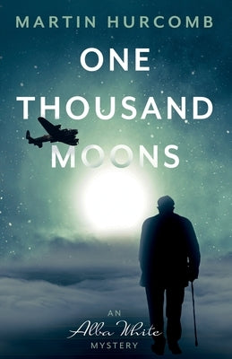 One Thousand Moons by Hurcomb, Martin