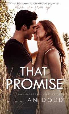 That Promise by Dodd, Jillian