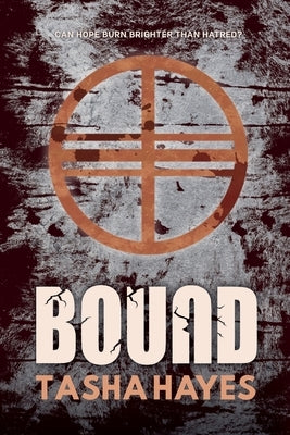 Bound by Hayes, Tasha